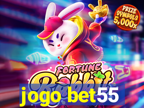 jogo bet55